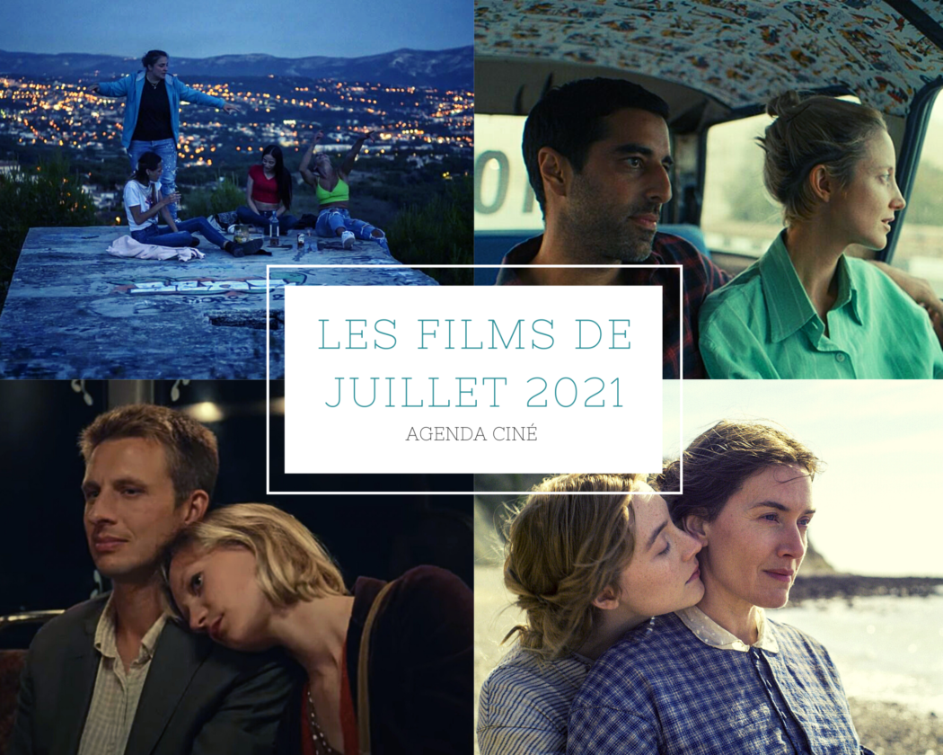 SORTIES Les films de juillet 2021 au cinéma et sur Netflix